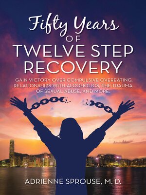 cover image of Fifty Years of Twelve Step Recovery